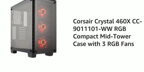 CORSAIR Crystal Series 460X RGB Compact ATX Mid‑Tower PC Case — CC‑9011101‑WW
